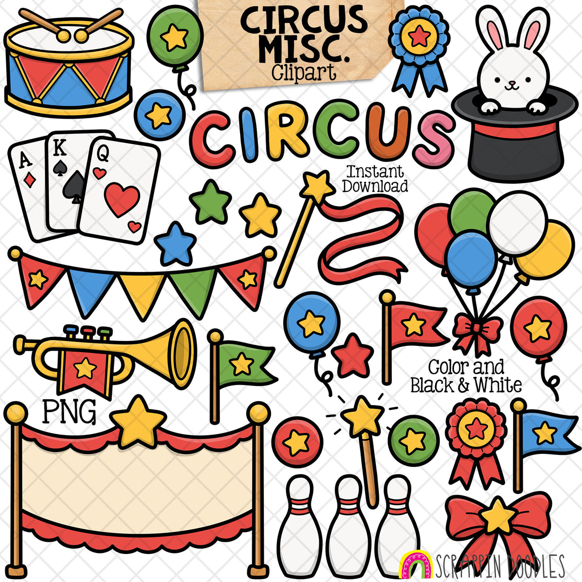 A circus-themed clipart bundle featuring cartoon illustrations including a drum, playing cards, balloons, a rabbit in a hat, a trumpet, flags, banners, stars, ribbons, bowling pins, and the word 'CIRCUS' on a white background.