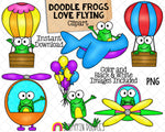 Frogs Love Flying ClipArt - Doodle Frogs Hot Air Balloons - Air Planes - Frog in Helicopter- Cute Frogs - Sublimation Graphics