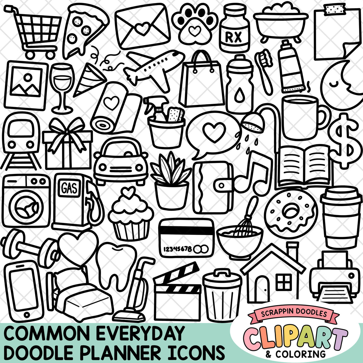 A sheet of black-and-white doodle icons depicting common everyday objects and symbols, including shopping cart, pizza, envelope, RX bottle, bathtub, gift box, car, cup, donut, house, and trash can, with text reading 'COMMON EVERYDAY DOODLE PLANNER ICONS' and a 'Scrappin Doodles Clipart & Coloring' logo.