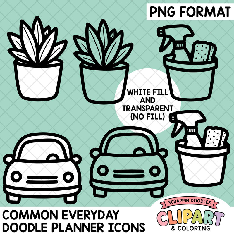 A digital clipart preview sheet showing black-and-white doodle-style icons: two potted plants, two cars, and two buckets with spray bottles and sponges. Text reads 'PNG FORMAT,' 'WHITE FILL AND TRANSPARENT (NO FILL),' and 'COMMON EVERYDAY DOODLE PLANNER ICONS.