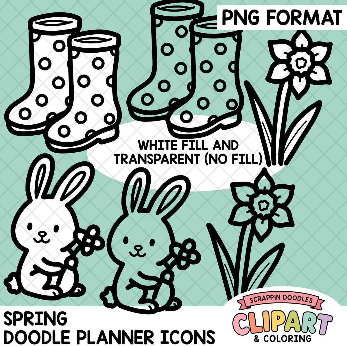 Digital clipart preview for spring doodle planner icons, featuring black-and-white line drawings of rain boots, daffodils, and bunnies on a mint green patterned background. Text reads 'PNG FORMAT,' 'WHITE FILL AND TRANSPARENT (NO FILL),' 'SPRING DOODLE PLANNER ICONS,' and the brand logo 'Scrappin Doodles Clipart & Coloring.