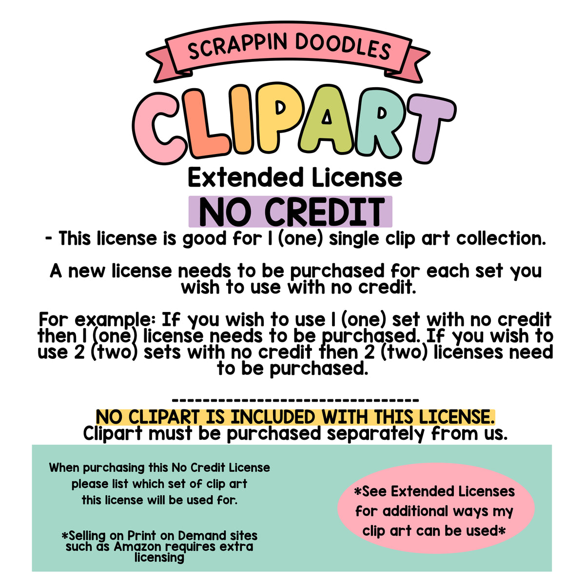 No Credit Extended License