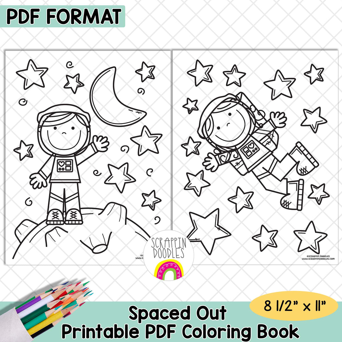 Printable PDF coloring book cover preview for an astronaut space-themed coloring page set. The design shows two black-and-white astronaut coloring pages with stars and a crescent moon, plus colored pencils and text reading 'PDF FORMAT' and 'Spaced Out Printable PDF Coloring Book.