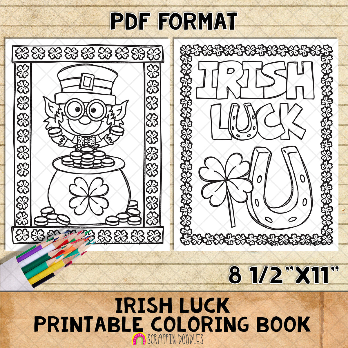 Irish Luck Coloring Book - St Patricks Day Coloring Pages - Printable PDF Coloring Book