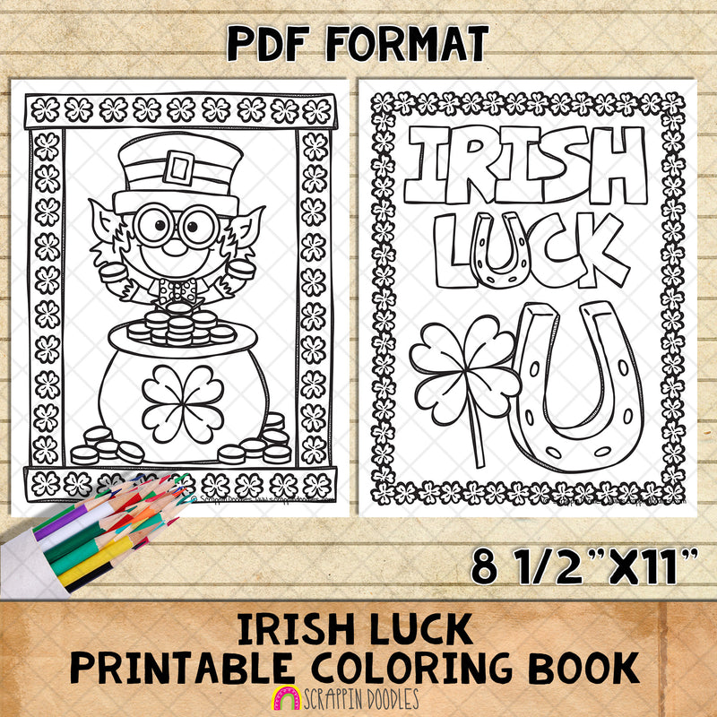 Irish Luck Coloring Book - St Patricks Day Coloring Pages - Printable PDF Coloring Book