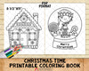 Christmas Time Coloring Book - Kids Coloring Pages - Printable PDF