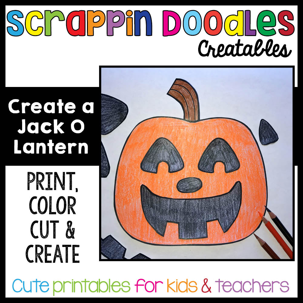 Create a Jack O Lantern Craft {Print, Color, Cut & Paste – Scrappin Doodles