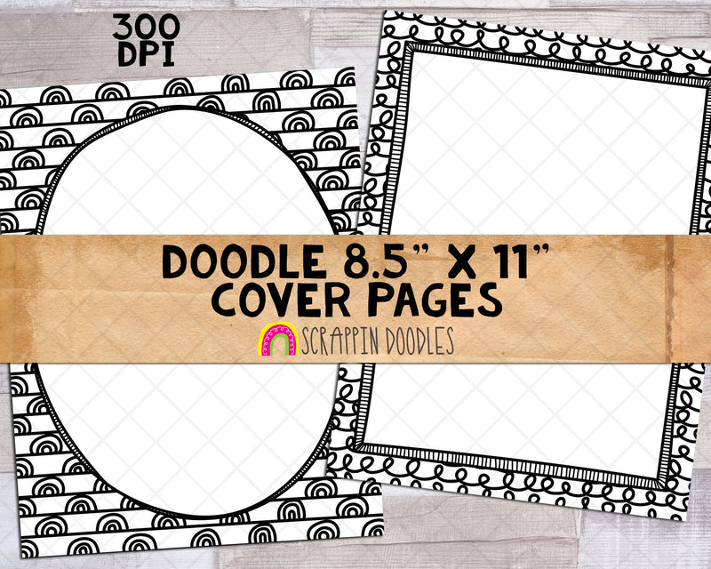 Doodle Cover Pages - Hand Doodled 8 1/2" x 11" Ready to Print Black & White Binder Covers - Printable