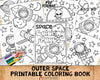 Outer Space Coloring Book - Astronaut Coloring Pages - Printable PDF Coloring Book