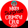 May Surprise Clip Art Club 2019 {$18.25 Value}