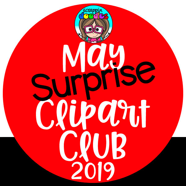 May Surprise Clip Art Club 2019 {$18.25 Value}